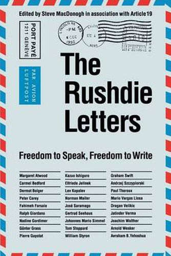 The Rushdie Letters: Freedom to Speak, Freedom to Write