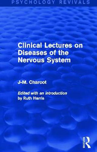 Cover image for Clinical Lectures on Diseases of the Nervous System