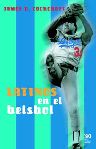 Cover image for Latinos En El Beisbol