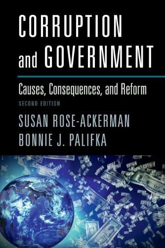 Cover image for Corruption and Government: Causes, Consequences, and Reform