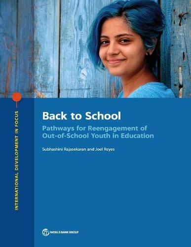 Cover image for Back to school: pathways for reengagement of out-of-school youth in education