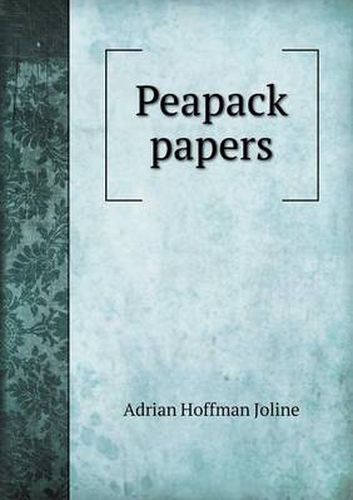 Cover image for Peapack Papers