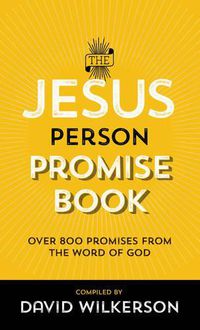 Cover image for The Jesus Person Promise Book - Over 800 Promises from the Word of God