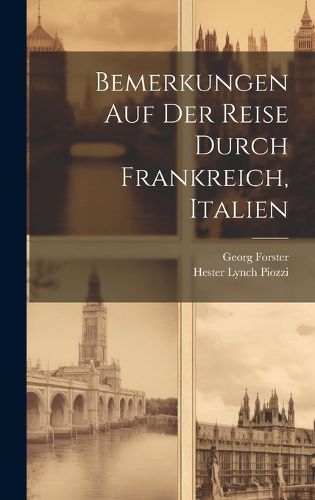Cover image for Bemerkungen Auf Der Reise Durch Frankreich, Italien