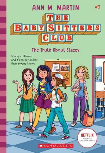 The Truth about Stacey (the Baby-Sitters Club #3) (Library Edition): Volume 3