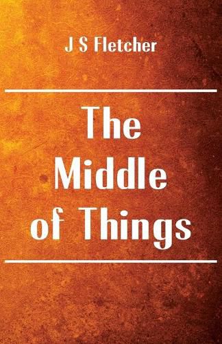 Cover image for The Middle of Things