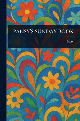 Cover image for Pansy's Sunday Book