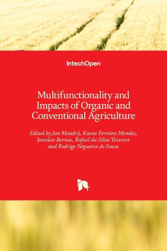 Cover image for Multifunctionality and Impacts of Organic and Conventional Agriculture