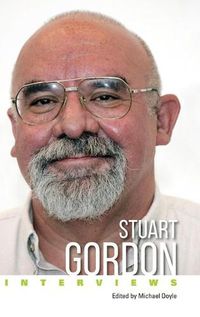 Cover image for Stuart Gordon: Interviews