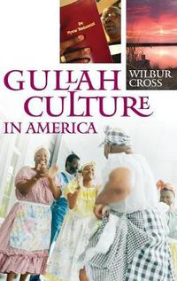 Cover image for Gullah Culture in America