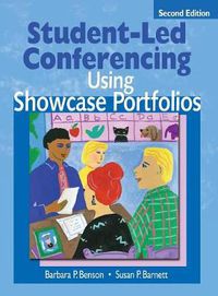 Cover image for Student-Led Conferencing Using Showcase Portfolios