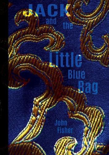 Cover image for Jack and the Little Blue Bag