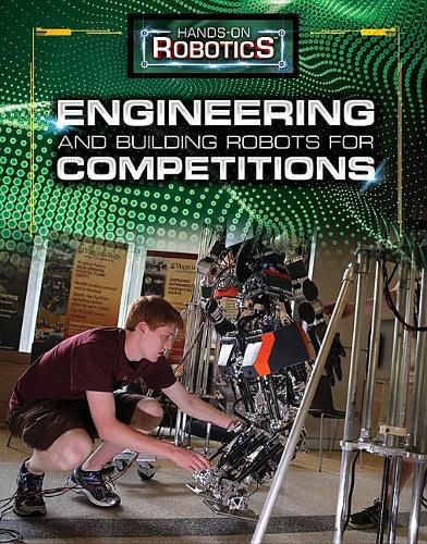 Engineering and Building Robots for Competitions