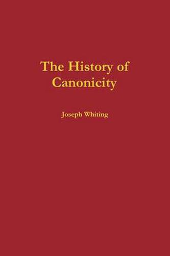 The History of Canonicity