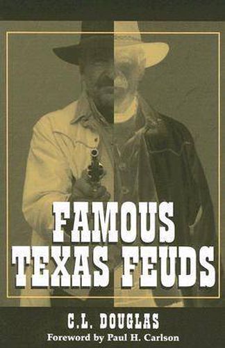 Famous Texas Feuds