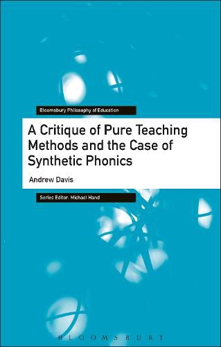 Cover image for A Critique of Pure Teaching Methods and the Case of Synthetic Phonics