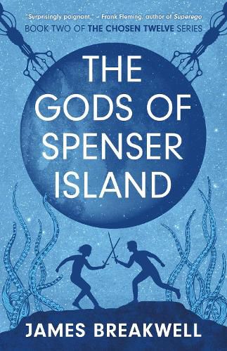 Cover image for Chosen Twelve: The Gods of Spenser Island: Volume 2