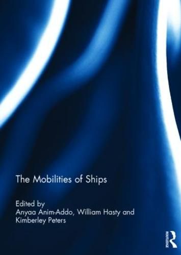 Cover image for The Mobilities of Ships