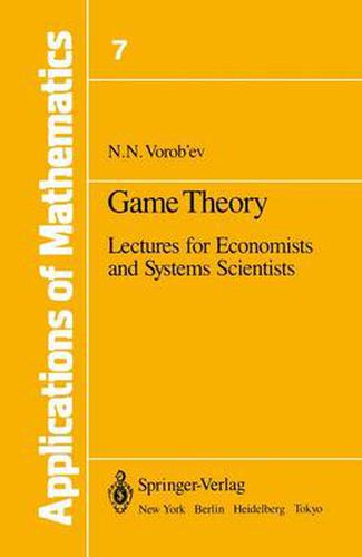 Cover image for Game Theory: Lectures for Economists and Systems Scientists