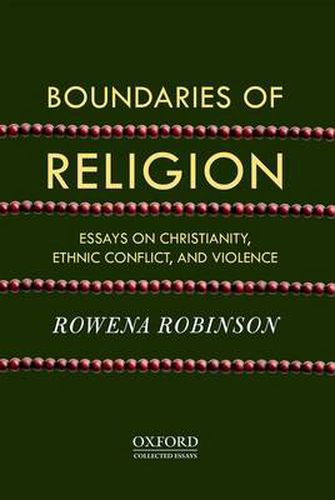 Cover image for Boundaries of Religion: Essays on Christianity, Ethnic Conflict, and Violence