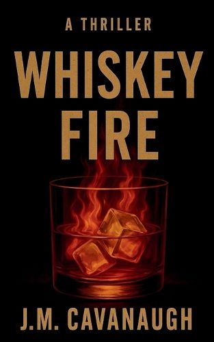Cover image for Whiskey Fire