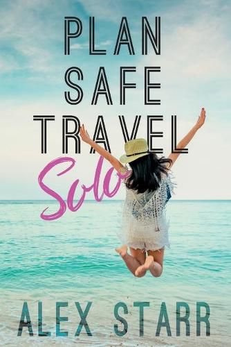 Cover image for Plan Safe Travel Solo