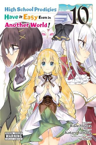 Cover image for High School Prodigies Have It Easy Even in Another World!, Vol. 10 (manga)