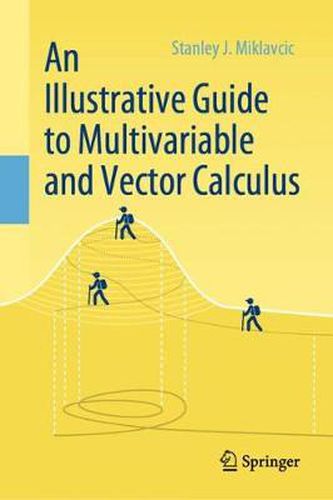 Cover image for An Illustrative Guide to Multivariable and Vector Calculus