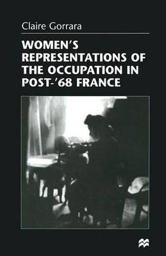 Cover image for Women's Representations of the Occupation in Post-'68 France