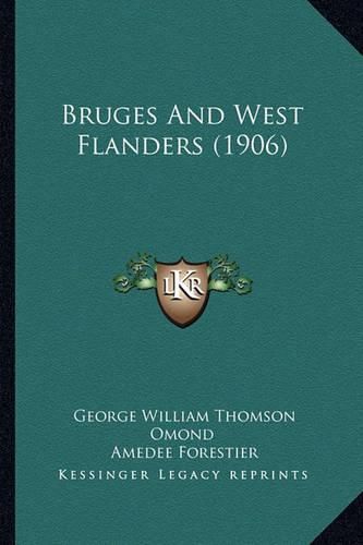 Bruges and West Flanders (1906)