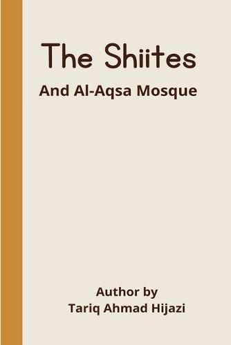 Cover image for The Shiites and Al-Aqsa Mosque
