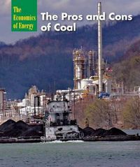 Cover image for The Pros and Cons of Coal