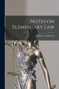 Cover image for Notes on Elementary Law