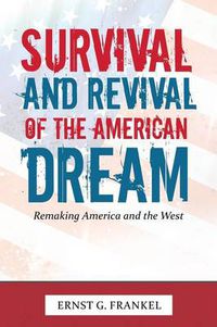 Cover image for Survival and Revival of the American Dream