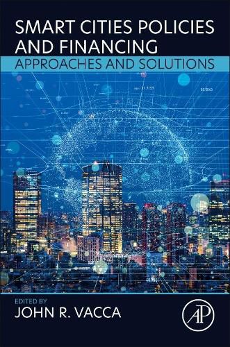 Cover image for Smart Cities Policies and Financing: Approaches and Solutions