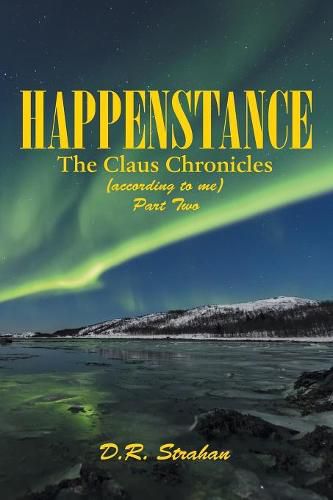 Cover image for Happenstance: The Claus Chronicles