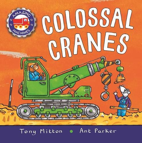 Amazing Machines: Colossal Cranes