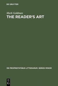 Cover image for The Reader's Art: Virginia Woolf as a Literary Critic