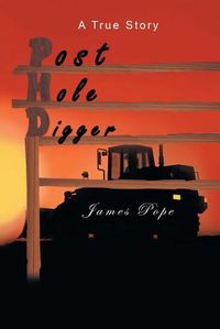 Cover image for Post Hole Digger