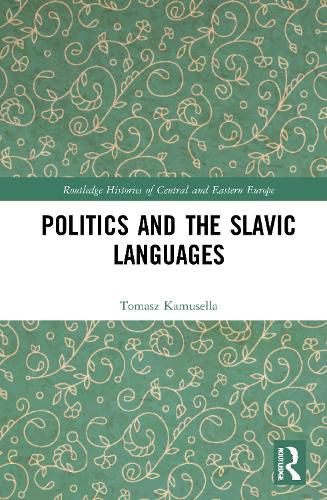 Cover image for Politics and the Slavic Languages