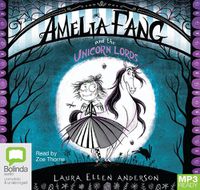 Cover image for Amelia Fang and the Unicorn Lords