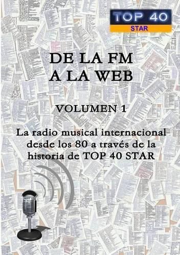 De La Fm A La Web - Volumen 1