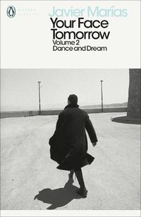 Cover image for Your Face Tomorrow, Volume 2: Dance and Dream