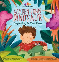 Cover image for Cayden John Dinosaur