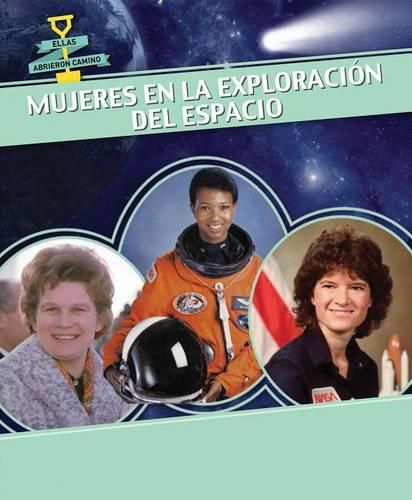 Mujeres En La Exploracion del Espacio (Women in Space)