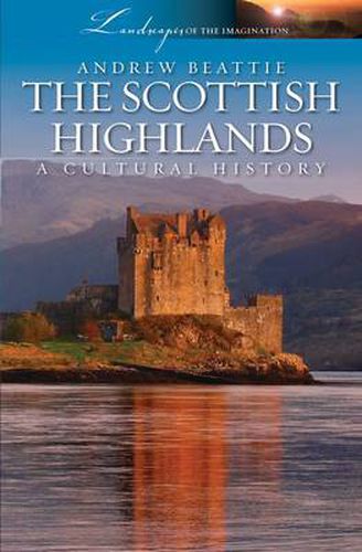 Cover image for Scottish Highlands: A Cultural History