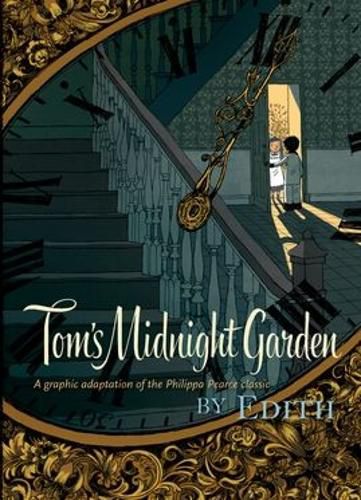 Cover image for Tom's Midnight Garden Graphic Novel