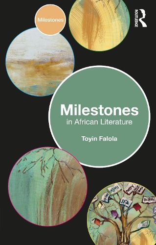 Cover image for Milestones in African Literature