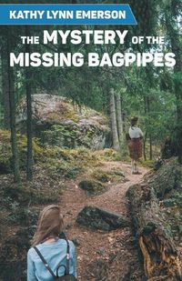 Cover image for The Mystery of the Missing Bagpipes