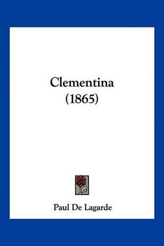 Cover image for Clementina (1865)